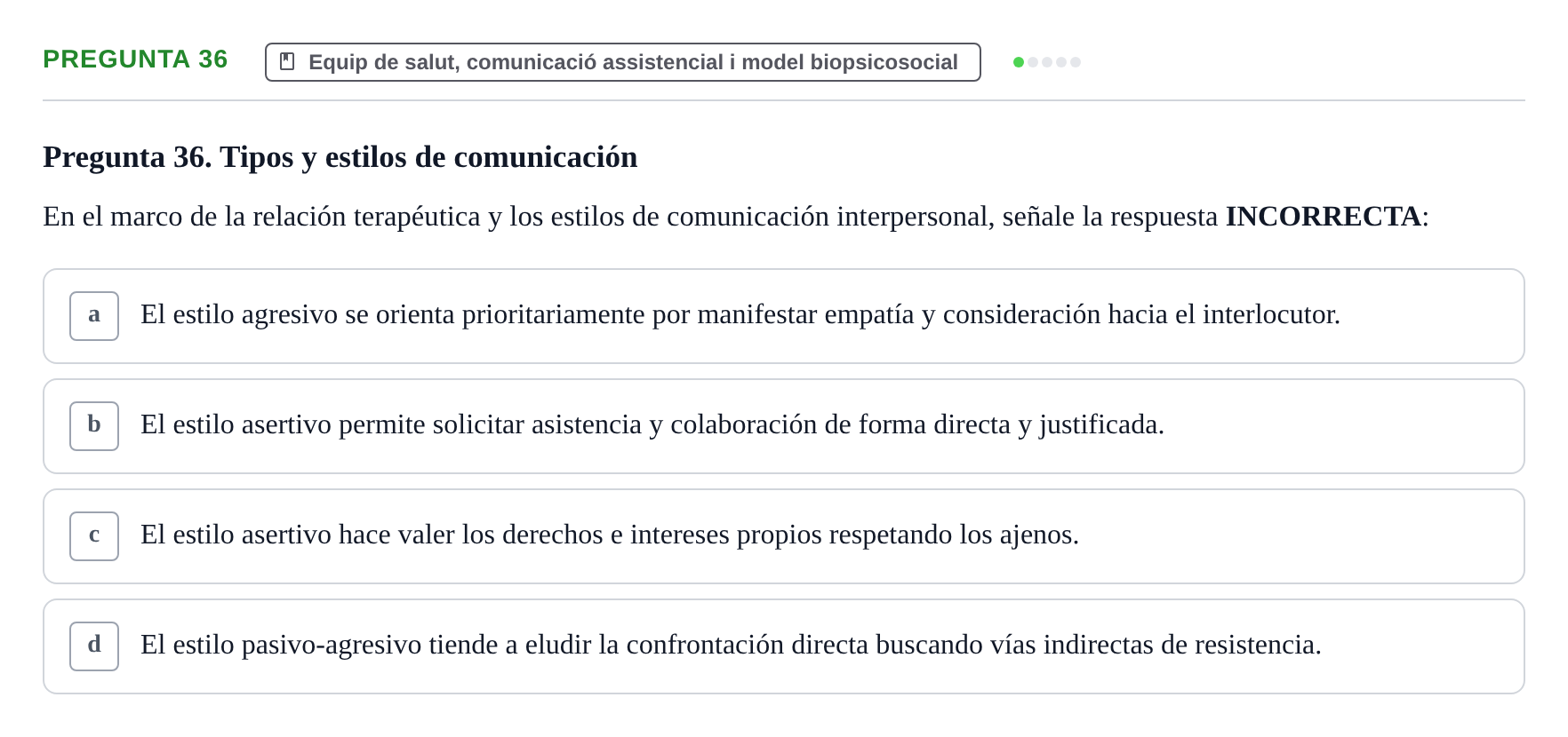 Enunciado: Pregunta 36 · Fonaments de Fisioteràpia UAB Examen de Fundamentos de Fisioterapia