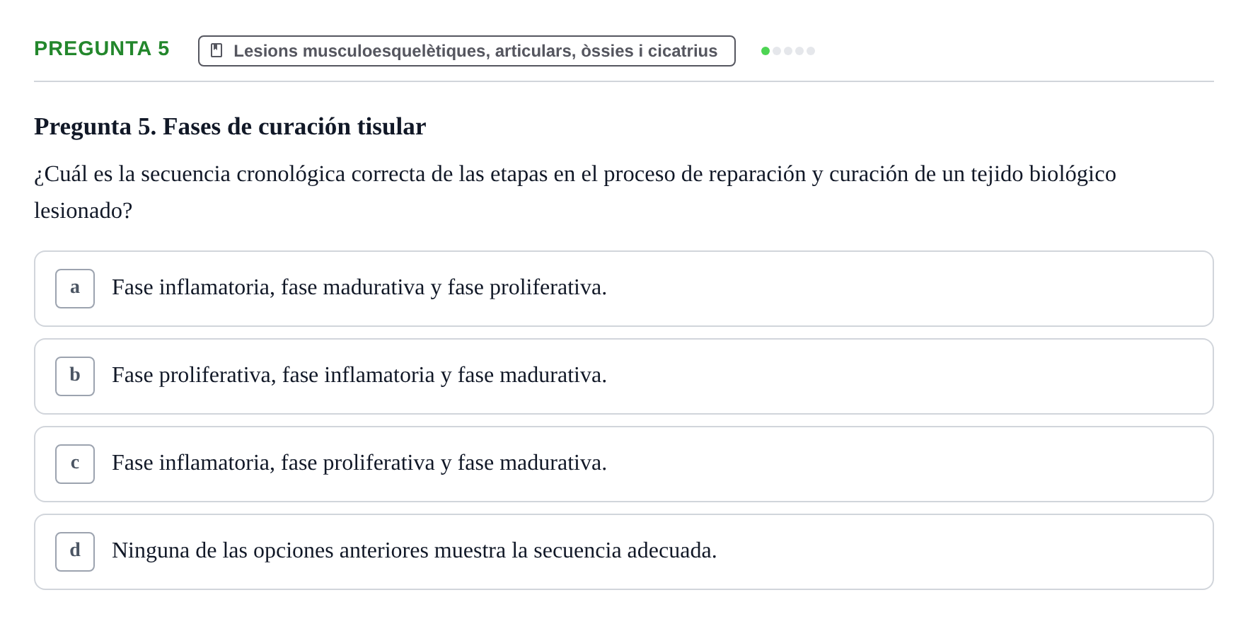 Enunciado: Pregunta 5 · Fonaments de Fisioteràpia UAB Examen de Fundamentos de Fisioterapia
