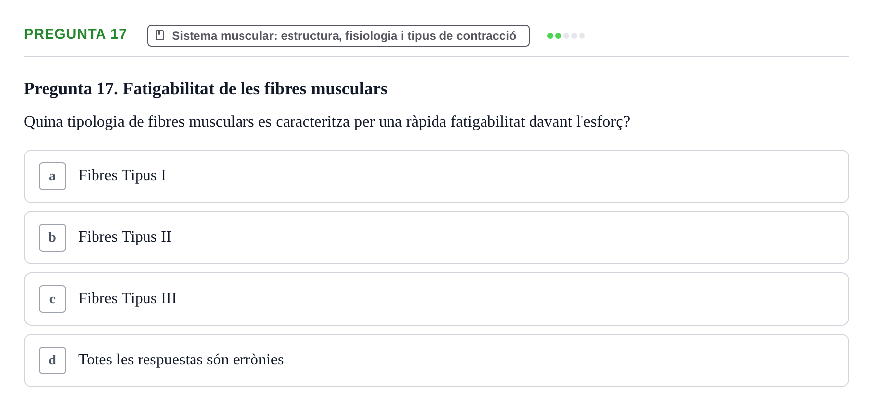 Enunciado: Pregunta 17 · Fonaments de Fisioteràpia UAB 2021