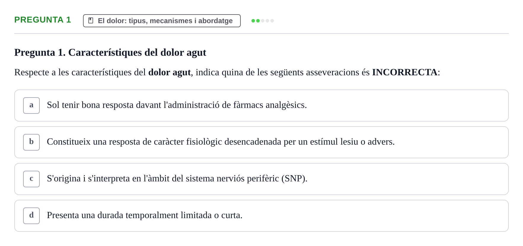 Enunciado: Pregunta 1 · Fonaments de Fisioteràpia UAB 2021