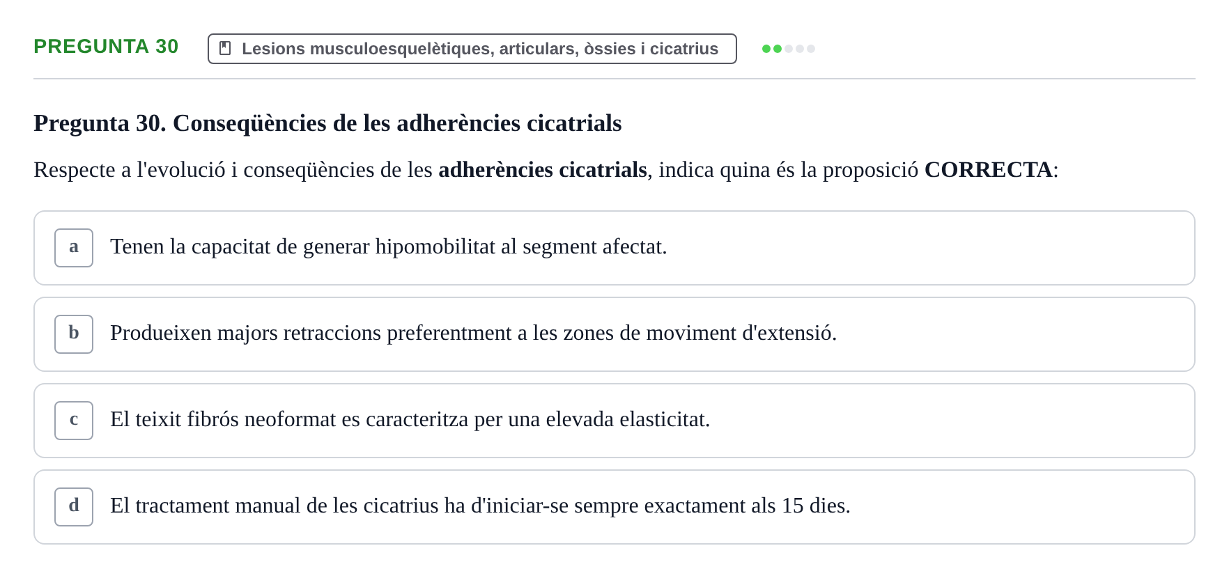 Enunciado: Pregunta 30 · Fonaments de Fisioteràpia UAB 2021