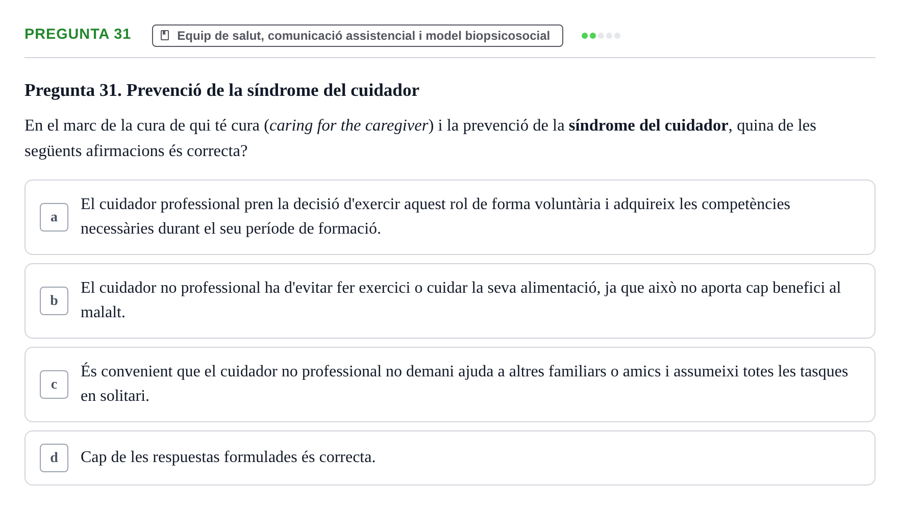 Enunciado: Pregunta 31 · Fonaments de Fisioteràpia UAB 2021