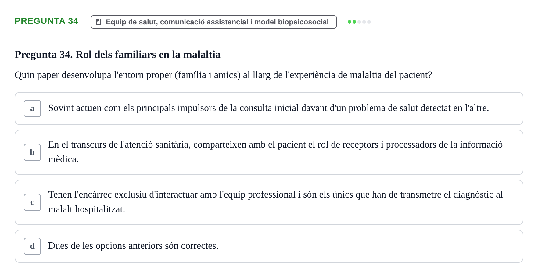 Enunciado: Pregunta 34 · Fonaments de Fisioteràpia UAB 2021