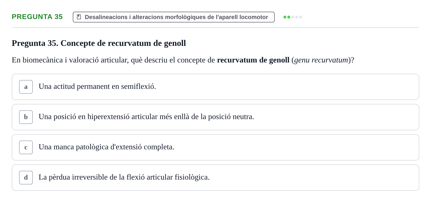 Enunciado: Pregunta 35 · Fonaments de Fisioteràpia UAB 2021