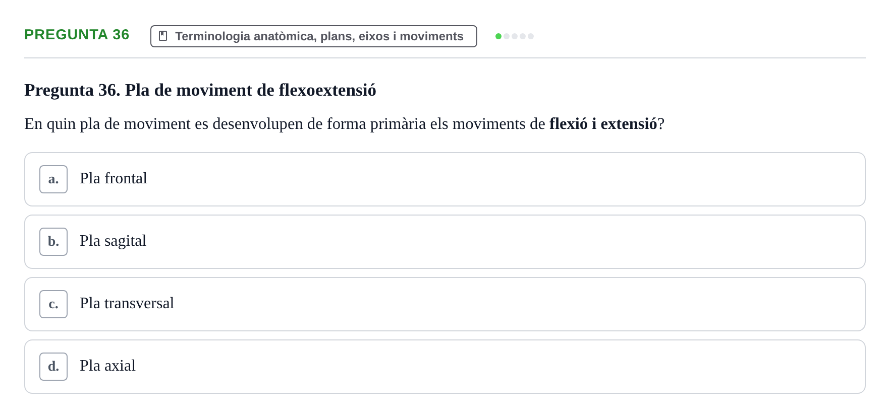 Enunciado: Pregunta 36 · Fonaments de Fisioteràpia UAB 2021