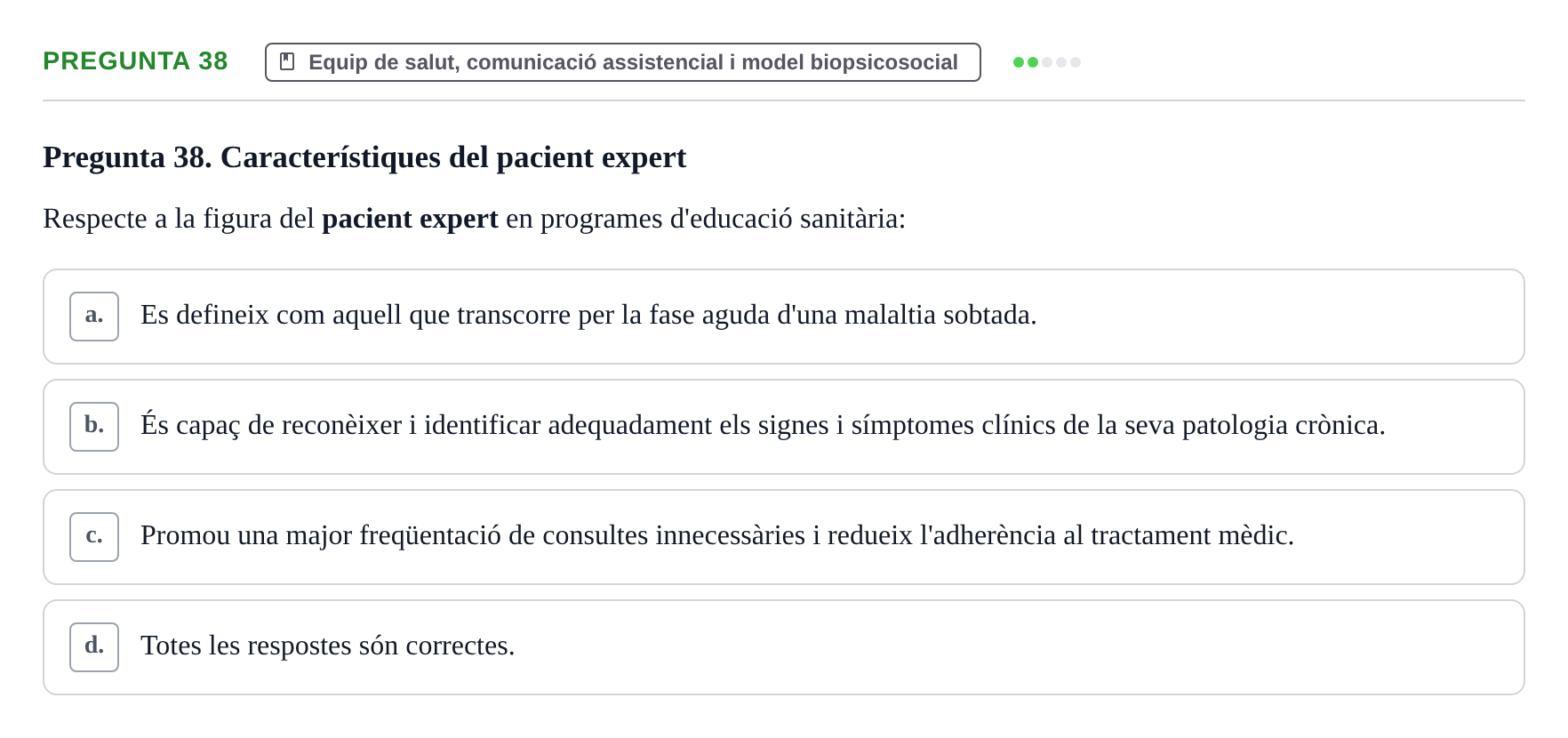Enunciado: Pregunta 38 · Fonaments de Fisioteràpia UAB 2021