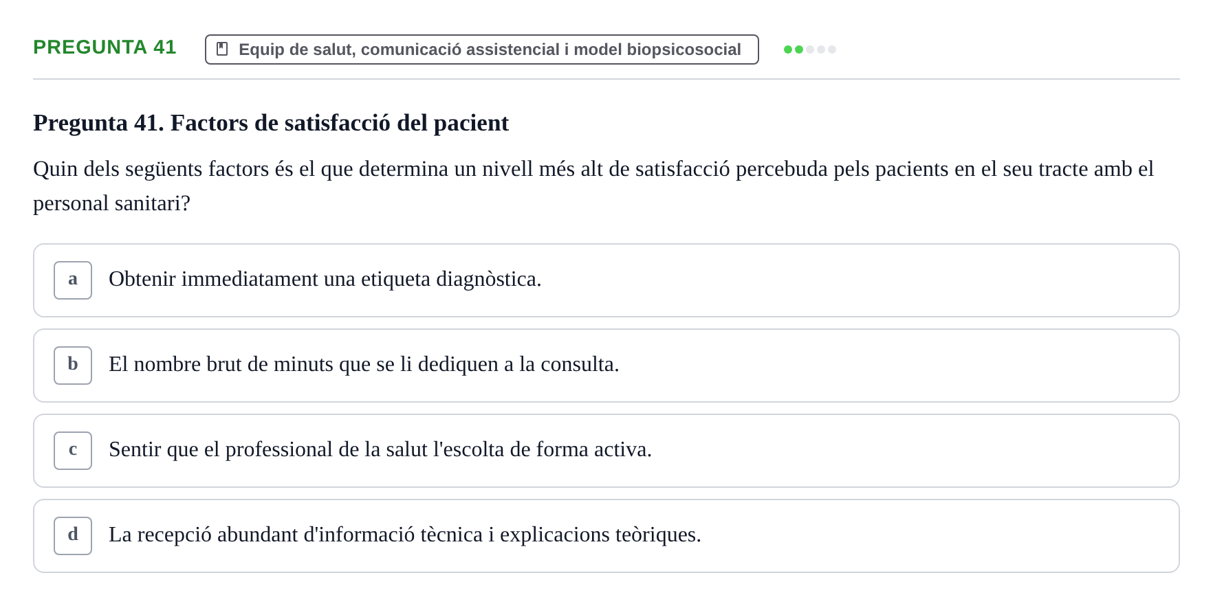 Enunciado: Pregunta 41 · Fonaments de Fisioteràpia UAB 2021