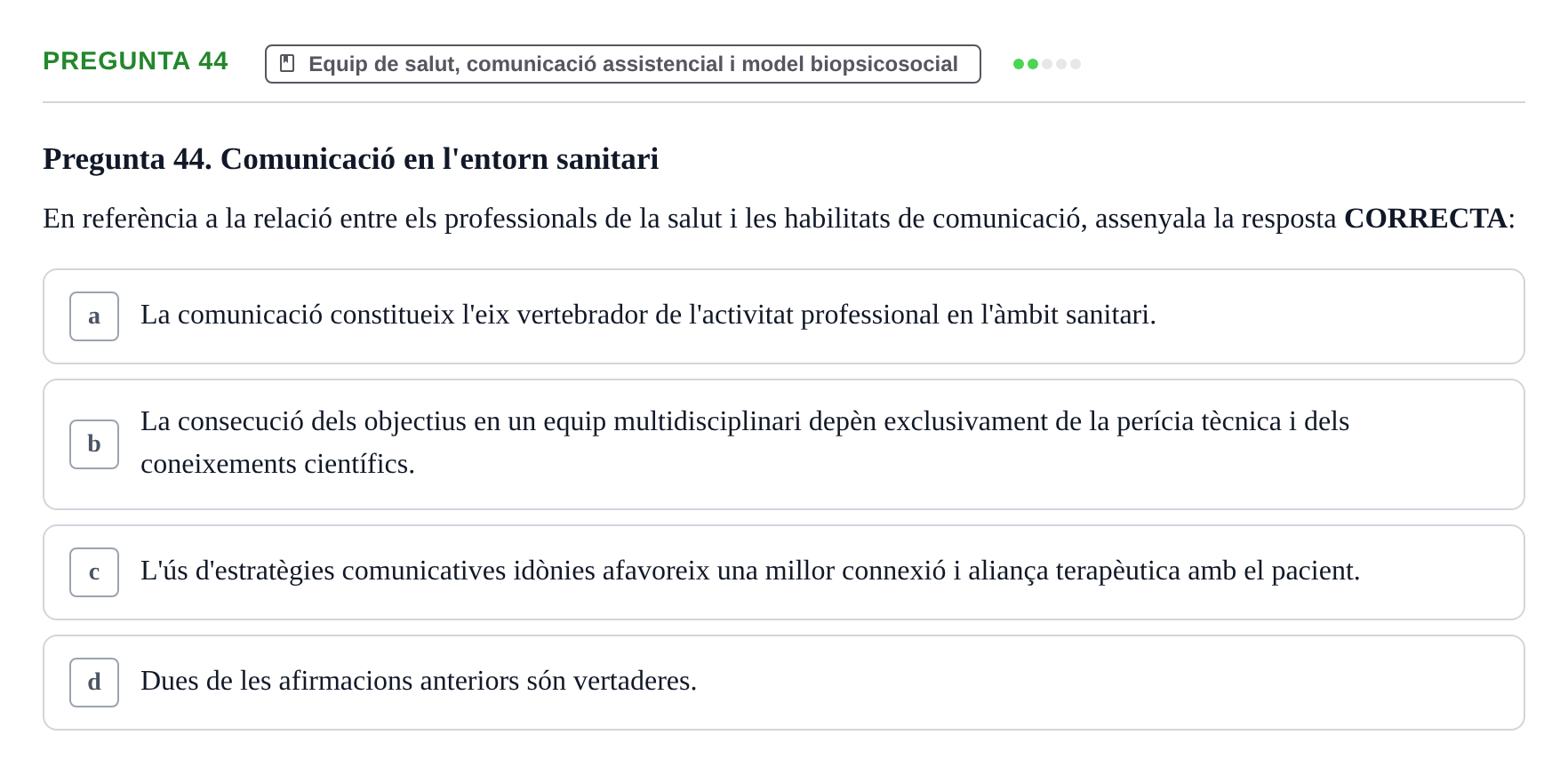 Enunciado: Pregunta 44 · Fonaments de Fisioteràpia UAB 2021