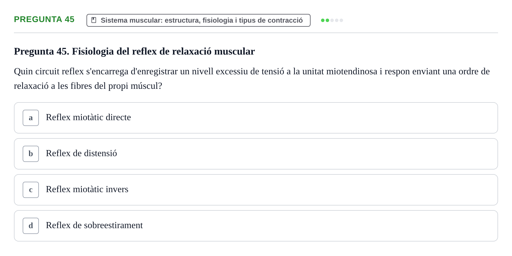 Enunciado: Pregunta 45 · Fonaments de Fisioteràpia UAB 2021