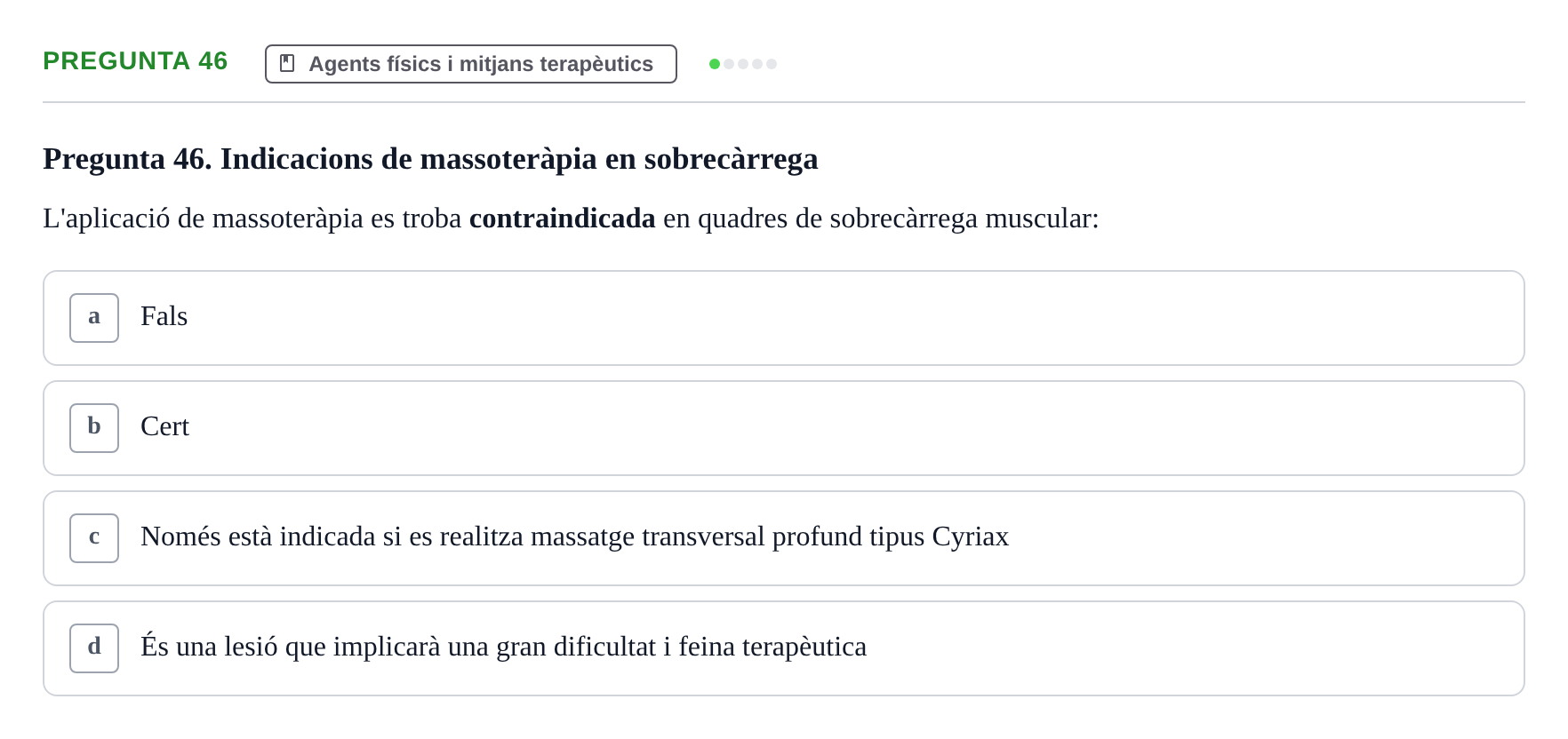 Enunciado: Pregunta 46 · Fonaments de Fisioteràpia UAB 2021