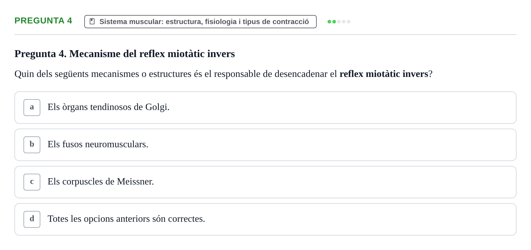 Enunciado: Pregunta 4 · Fonaments de Fisioteràpia UAB 2021