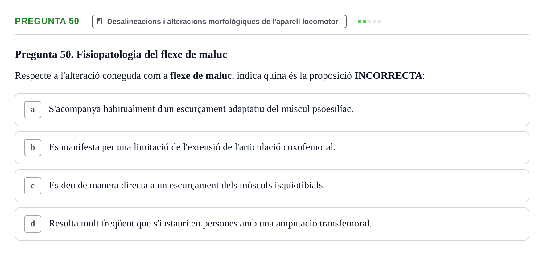 Enunciado: Pregunta 50 · Fonaments de Fisioteràpia UAB 2021
