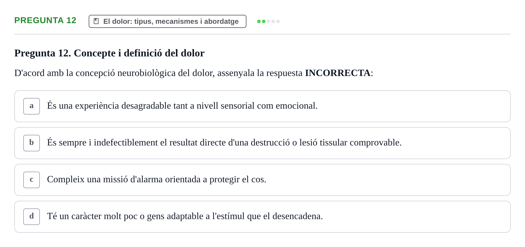 Enunciado: Pregunta 12 · Fonaments de Fisioteràpia UAB 2021