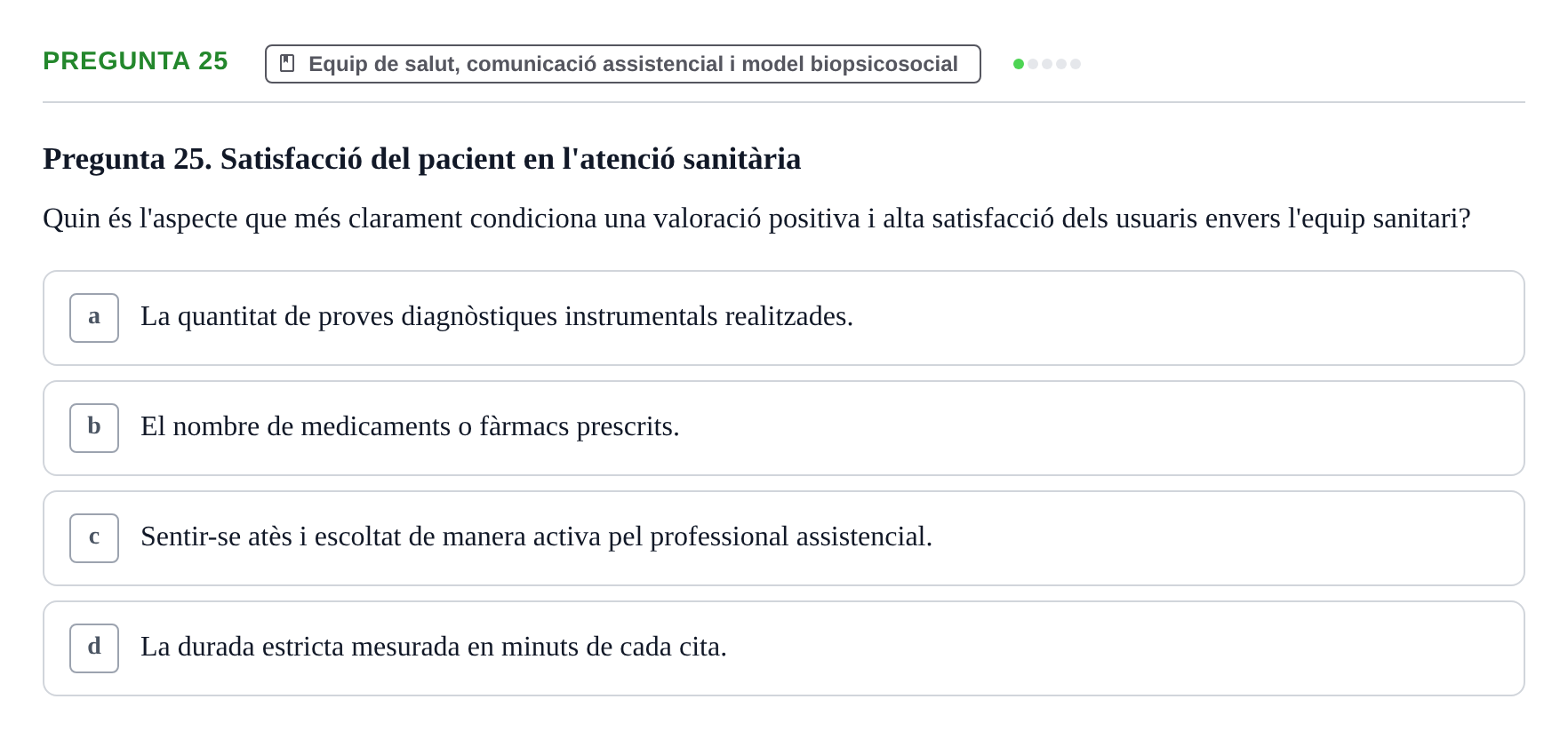 Enunciado: Pregunta 25 · Fonaments de Fisioteràpia UAB 2021