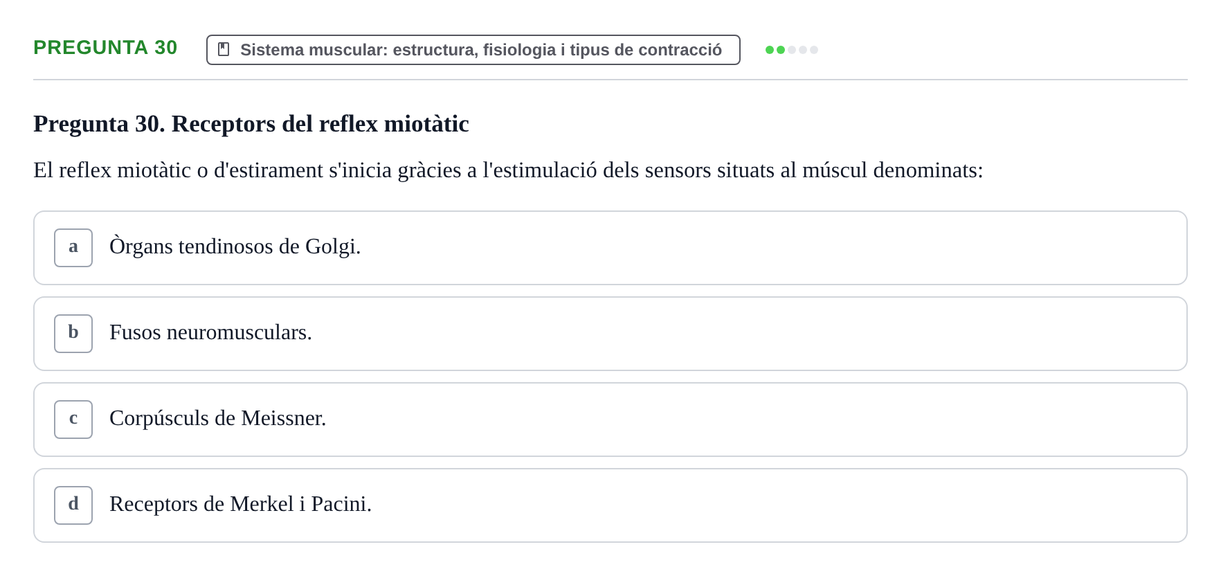 Enunciado: Pregunta 30 · Fonaments de Fisioteràpia UAB 2021