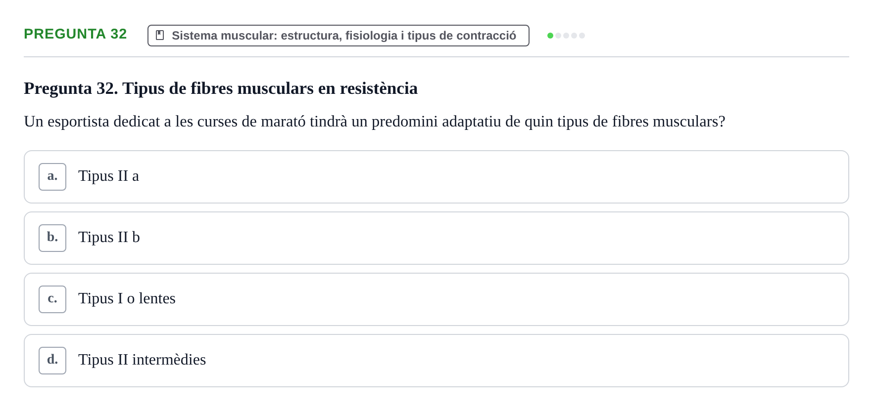 Enunciado: Pregunta 32 · Fonaments de Fisioteràpia UAB 2021