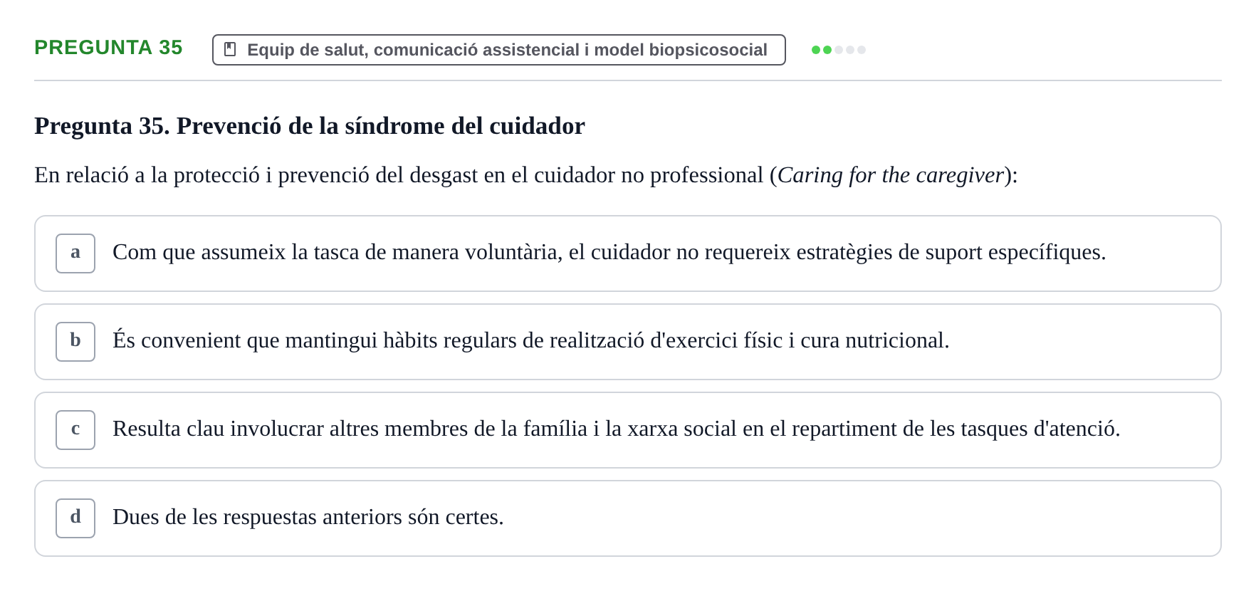 Enunciado: Pregunta 35 · Fonaments de Fisioteràpia UAB 2021