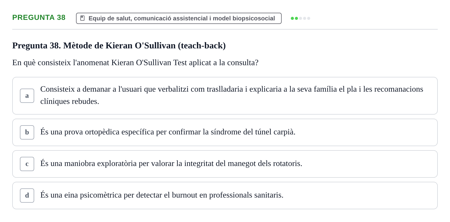 Enunciado: Pregunta 38 · Fonaments de Fisioteràpia UAB 2021