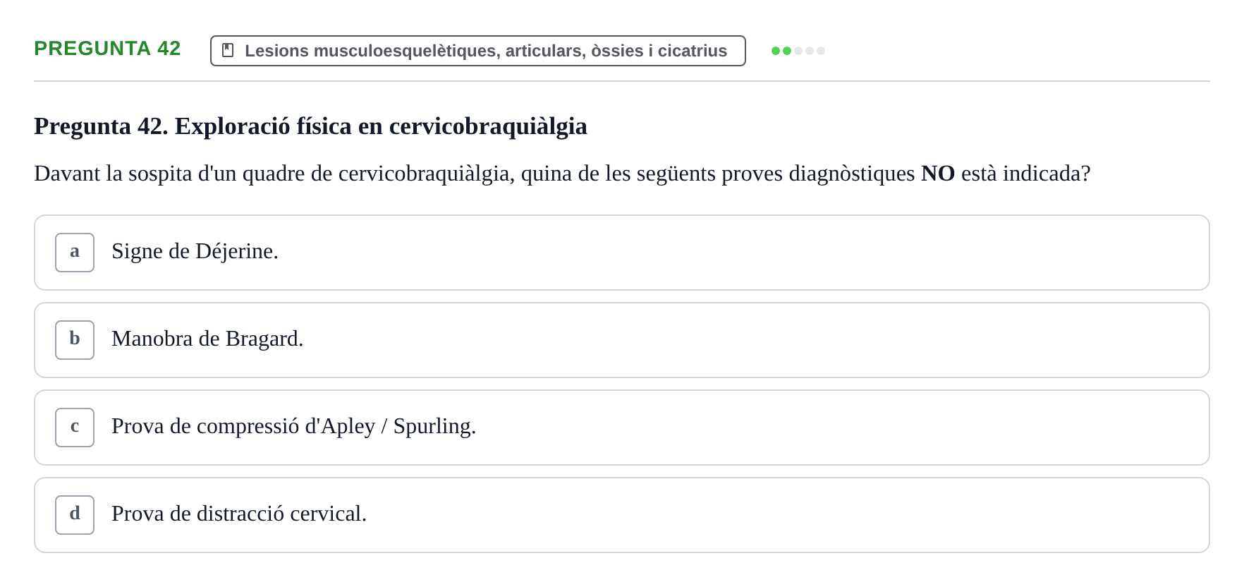 Enunciado: Pregunta 42 · Fonaments de Fisioteràpia UAB 2021