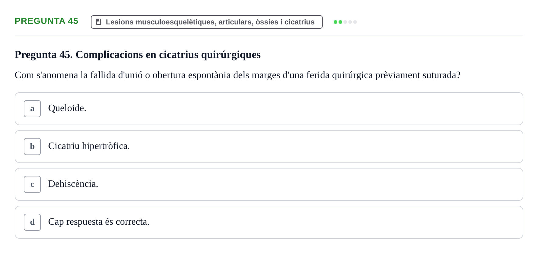 Enunciado: Pregunta 45 · Fonaments de Fisioteràpia UAB 2021
