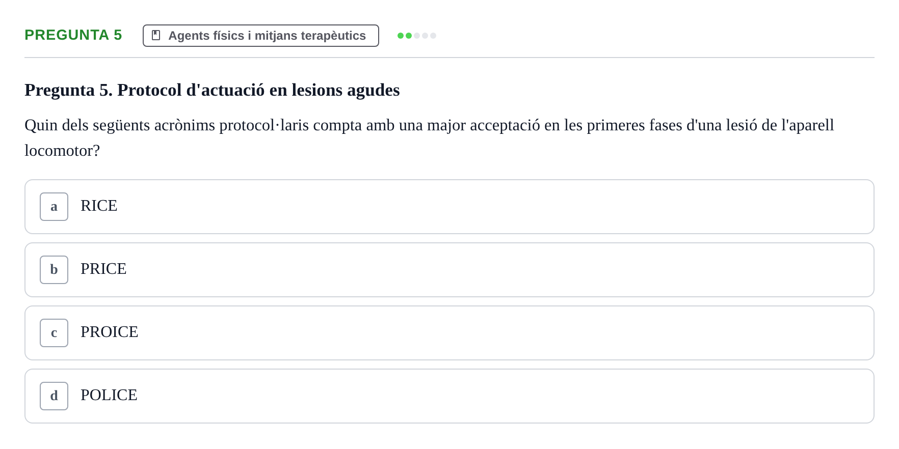 Enunciado: Pregunta 5 · Fonaments de Fisioteràpia UAB 2021
