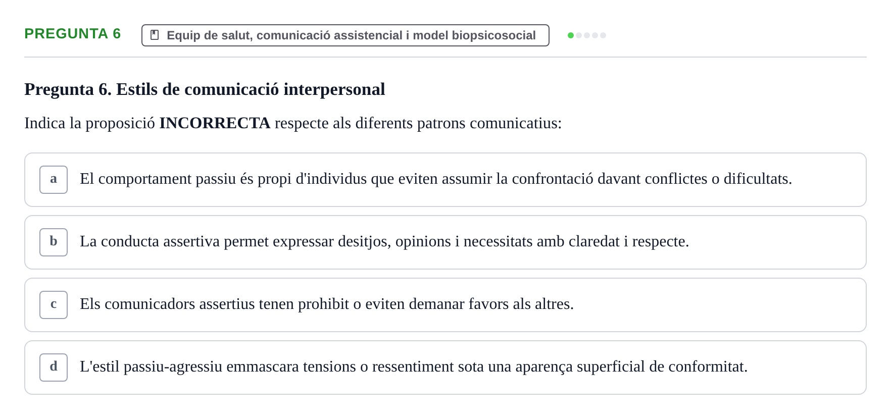 Enunciado: Pregunta 6 · Fonaments de Fisioteràpia UAB 2021
