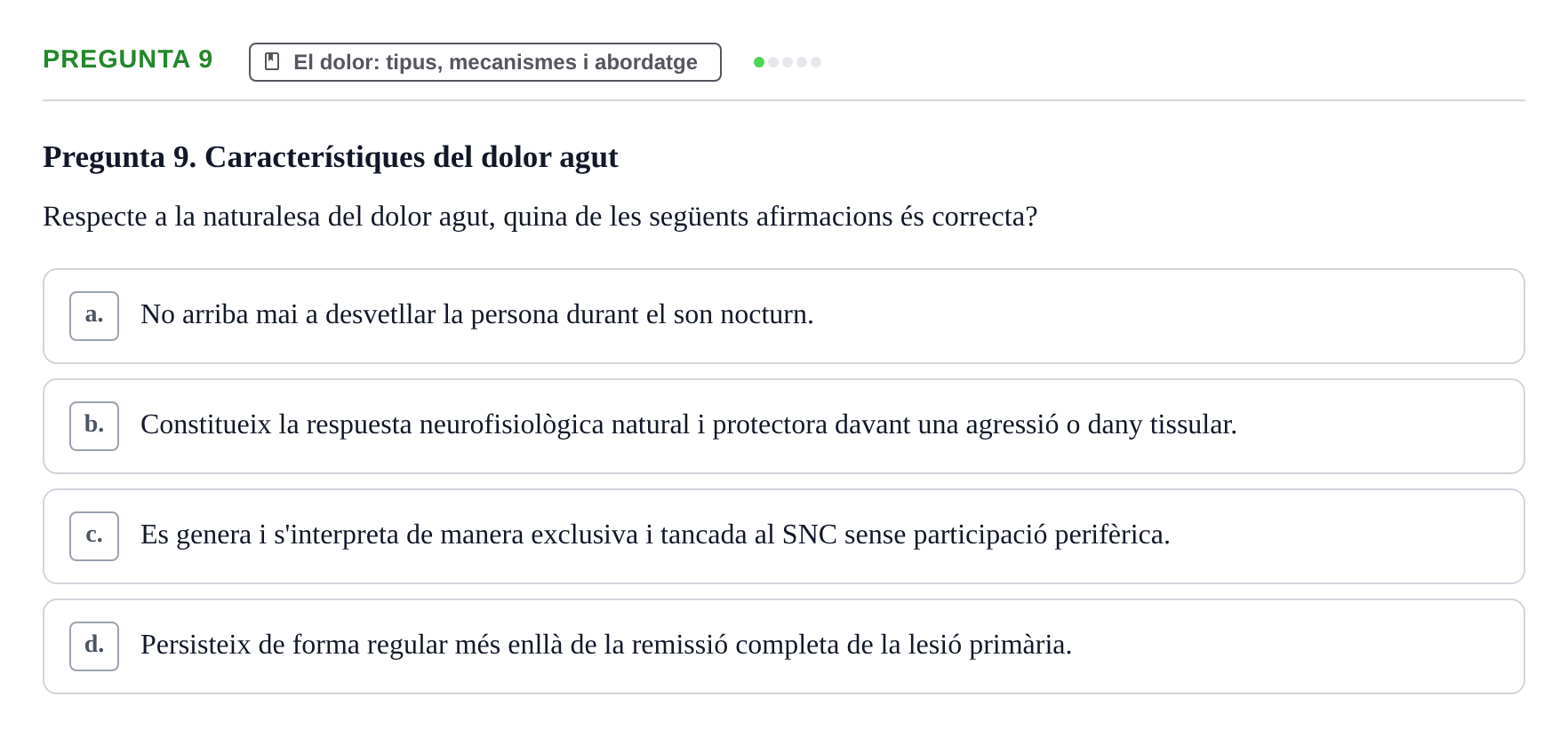 Enunciado: Pregunta 9 · Fonaments de Fisioteràpia UAB 2021
