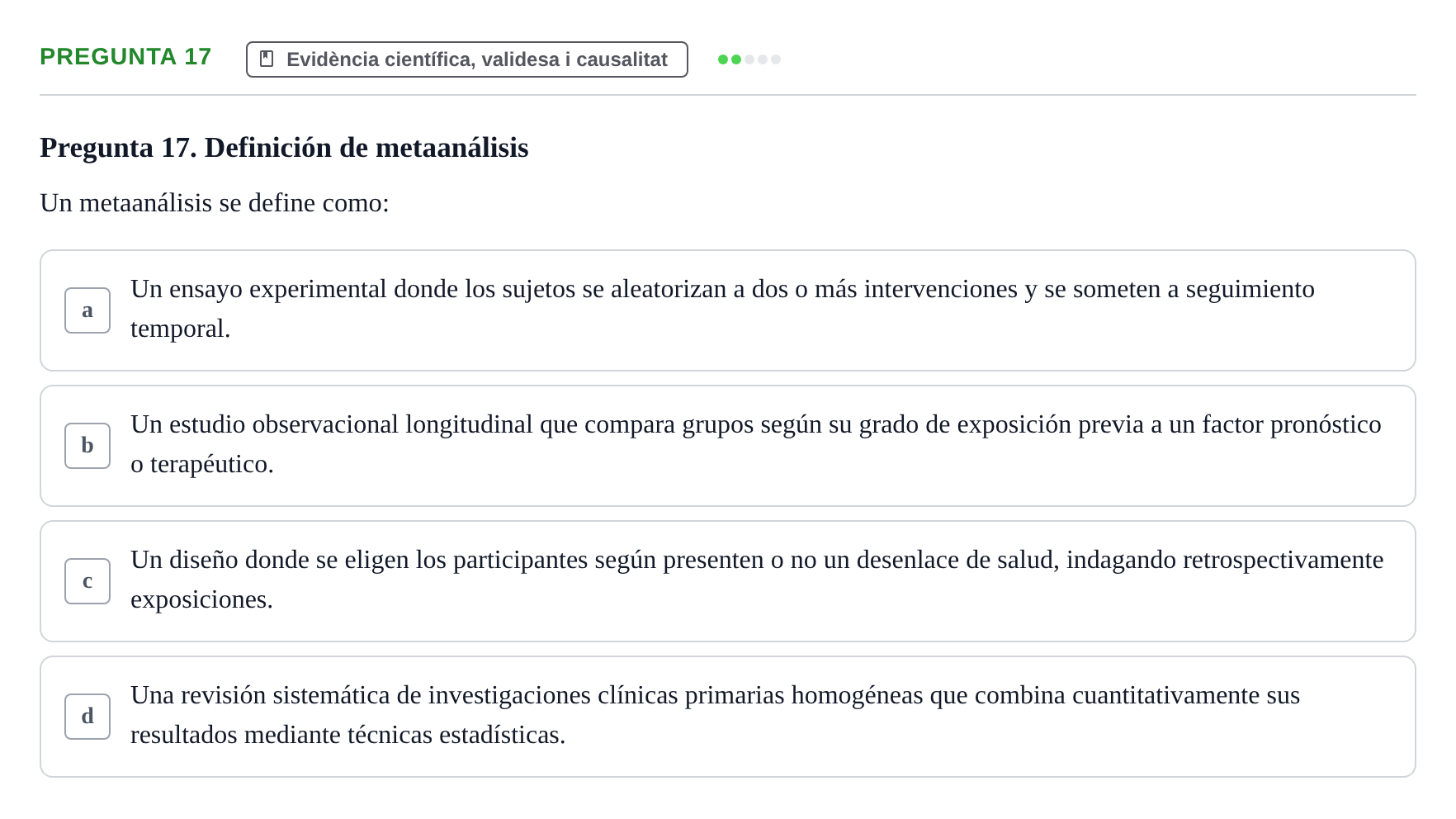 Enunciado: Pregunta 17 · Bioestadística i Metodologia UAB 2017