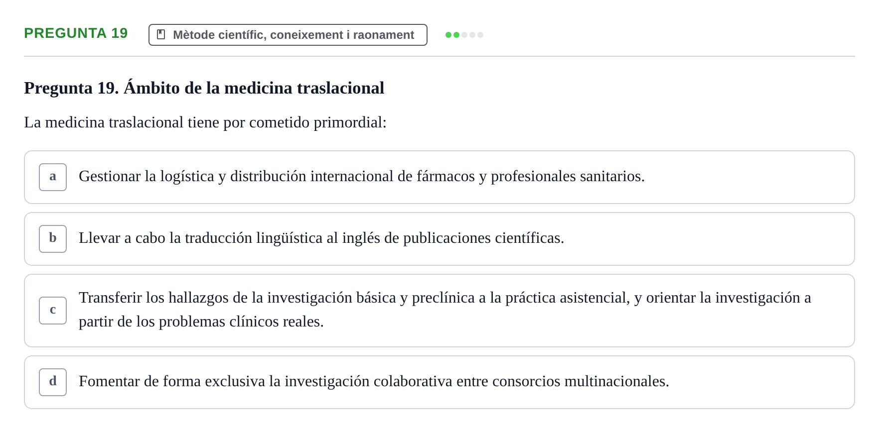 Enunciado: Pregunta 19 · Bioestadística i Metodologia UAB 2017
