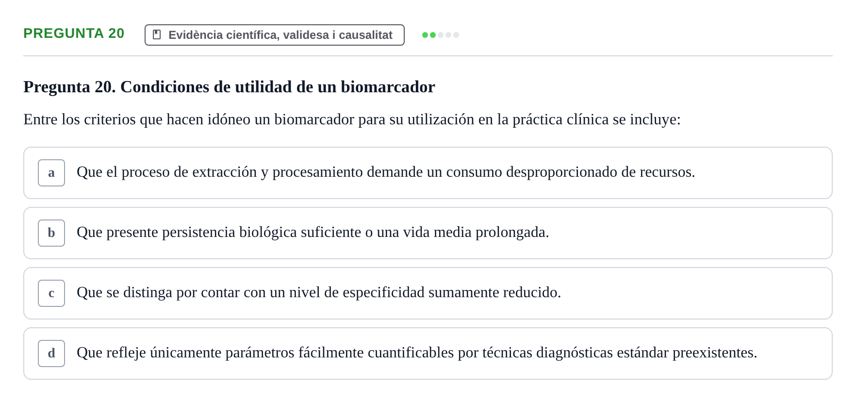 Enunciado: Pregunta 20 · Bioestadística i Metodologia UAB 2017