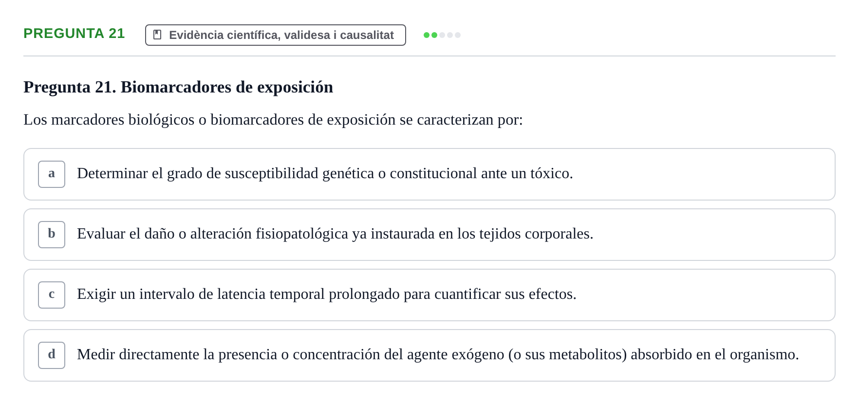 Enunciado: Pregunta 21 · Bioestadística i Metodologia UAB 2017