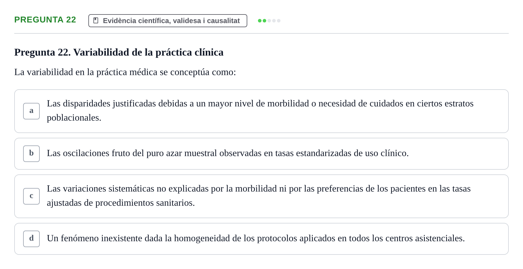 Enunciado: Pregunta 22 · Bioestadística i Metodologia UAB 2017