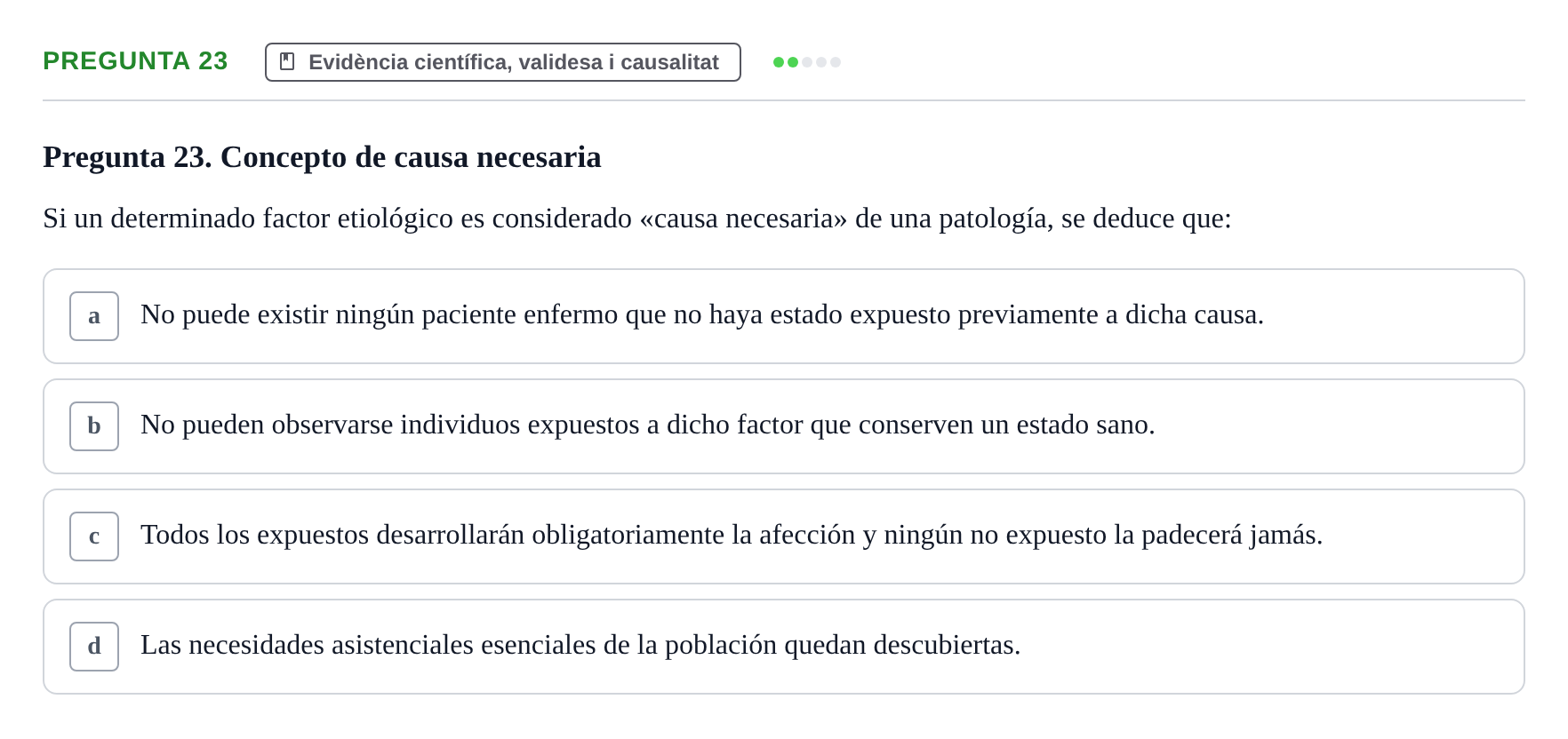 Enunciado: Pregunta 23 · Bioestadística i Metodologia UAB 2017