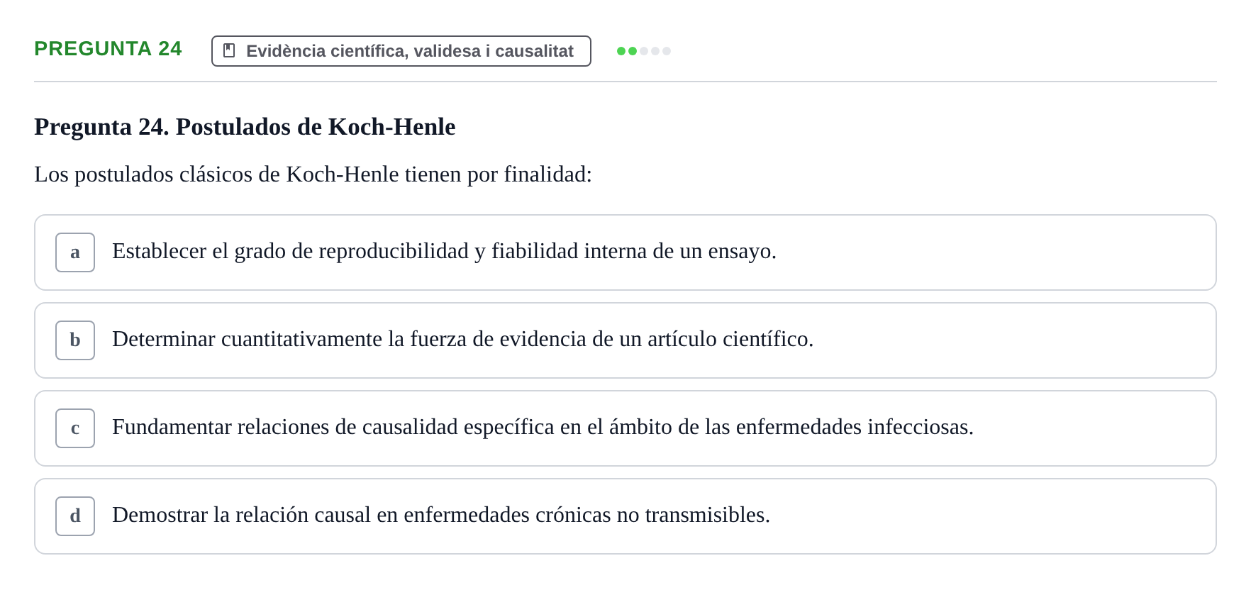 Enunciado: Pregunta 24 · Bioestadística i Metodologia UAB 2017