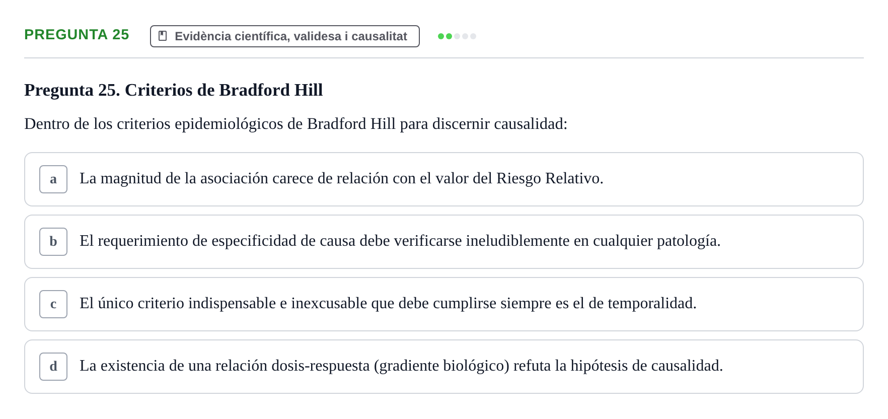 Enunciado: Pregunta 25 · Bioestadística i Metodologia UAB 2017