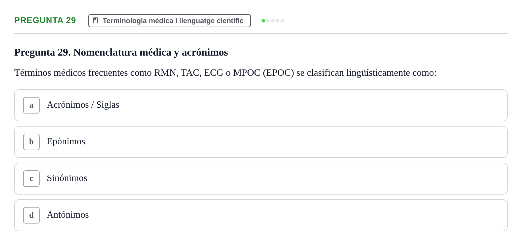 Enunciado: Pregunta 29 · Bioestadística i Metodologia UAB 2017