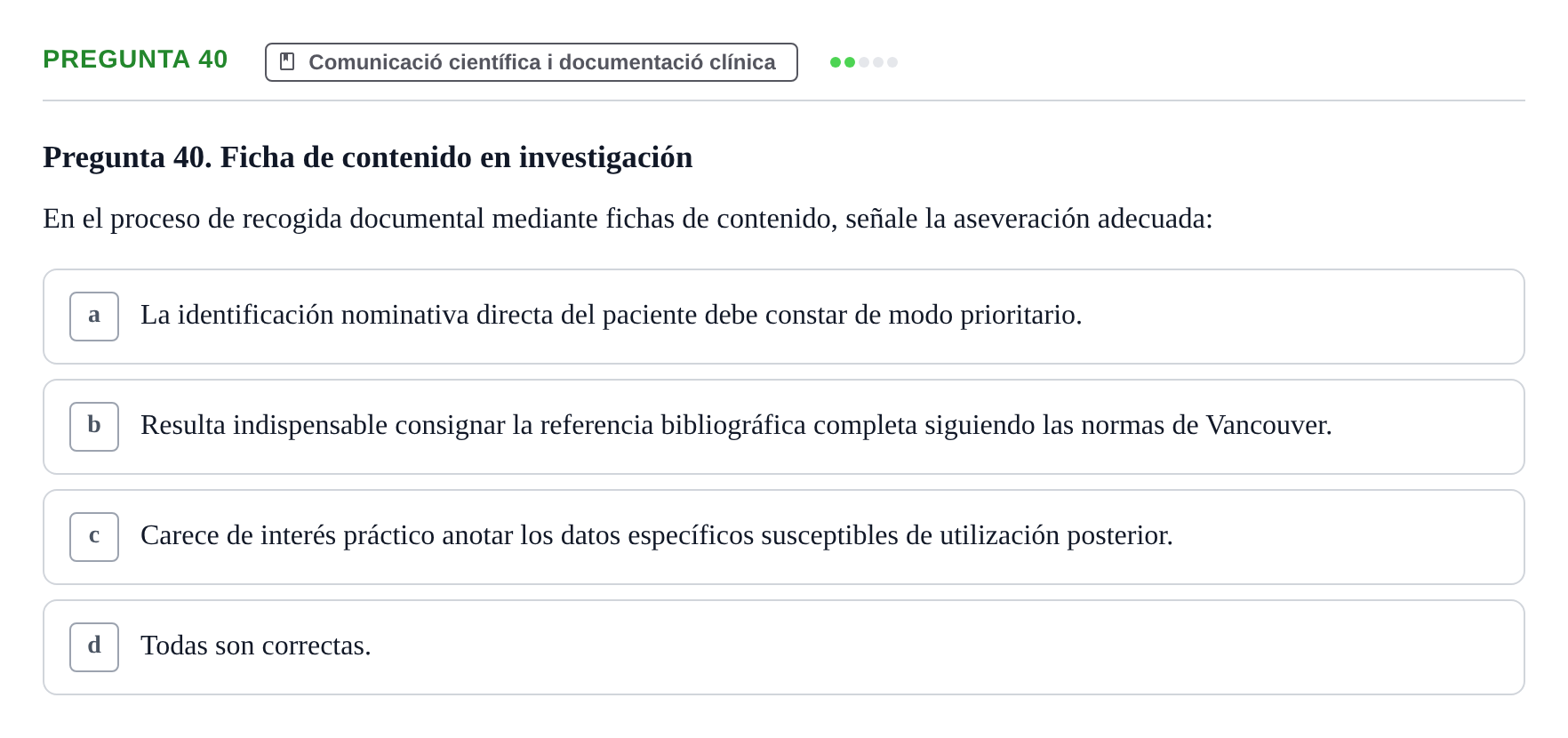 Enunciado: Pregunta 40 · Bioestadística i Metodologia UAB 2017