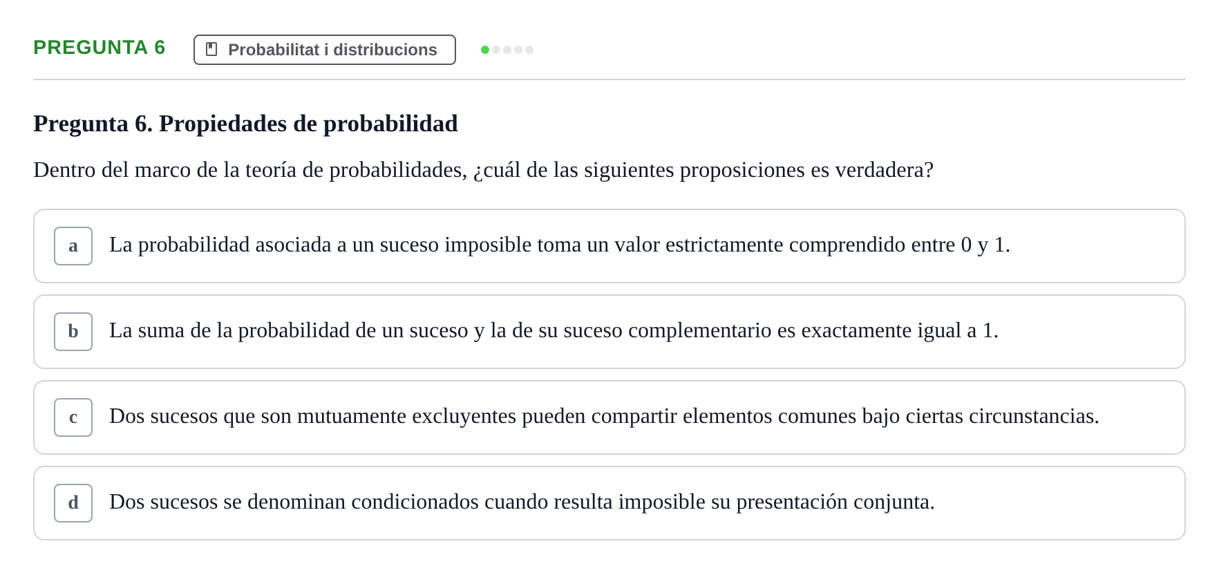 Enunciado: Pregunta 6 · Bioestadística i Metodologia UAB 2017
