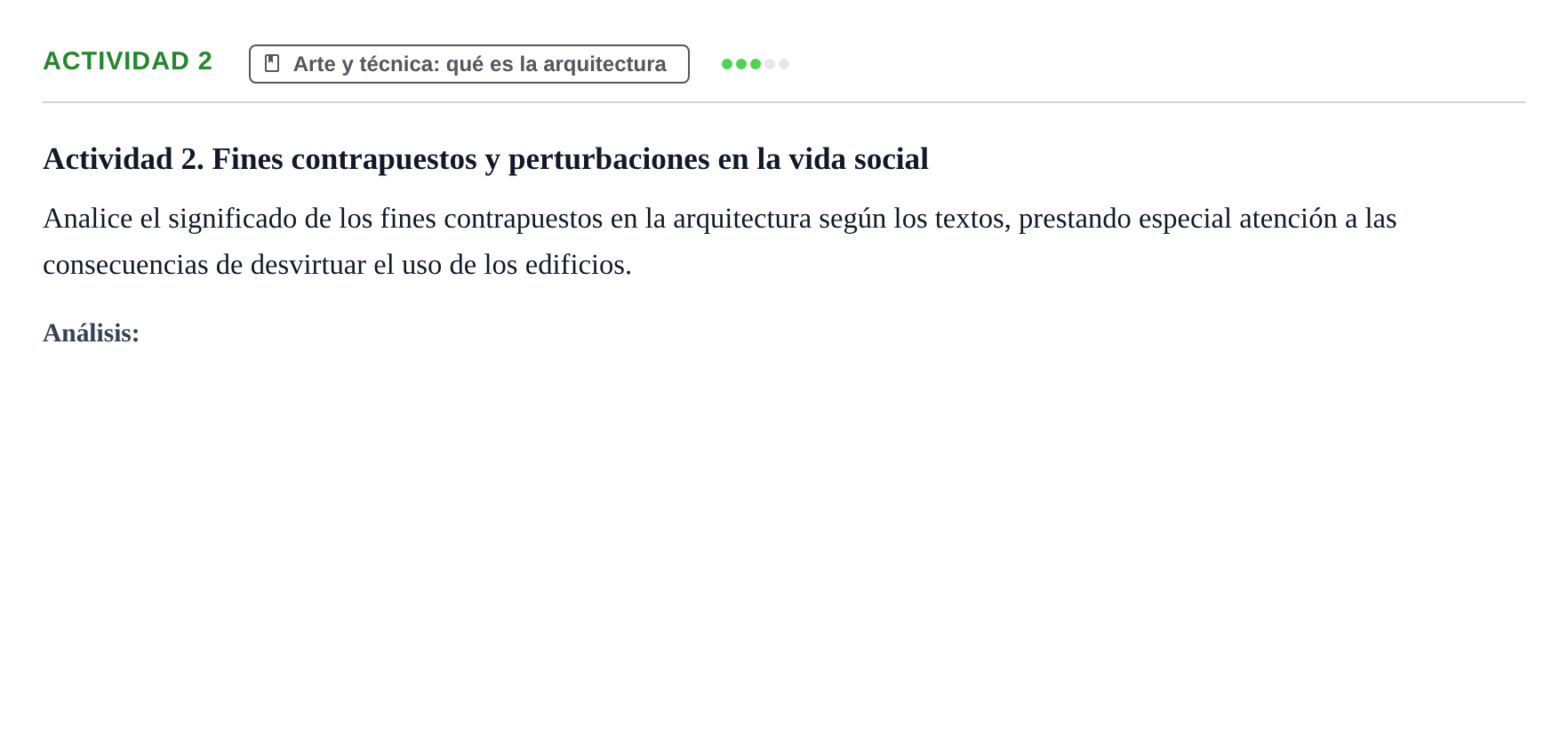 Enunciado: Ejercicio Actividad 2 · Bases para la Teoría UPC Comentario de texto: Arte, técnica y pensamiento arquitectónico