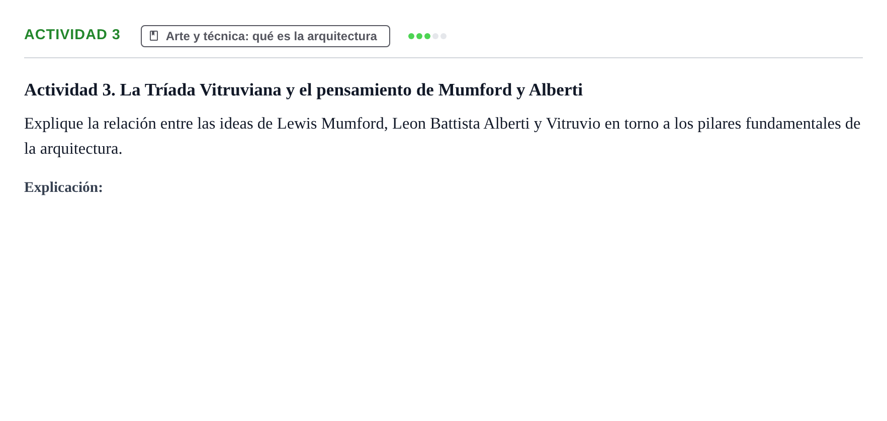 Enunciado: Ejercicio Actividad 3 · Bases para la Teoría UPC Comentario de texto: Arte, técnica y pensamiento arquitectónico