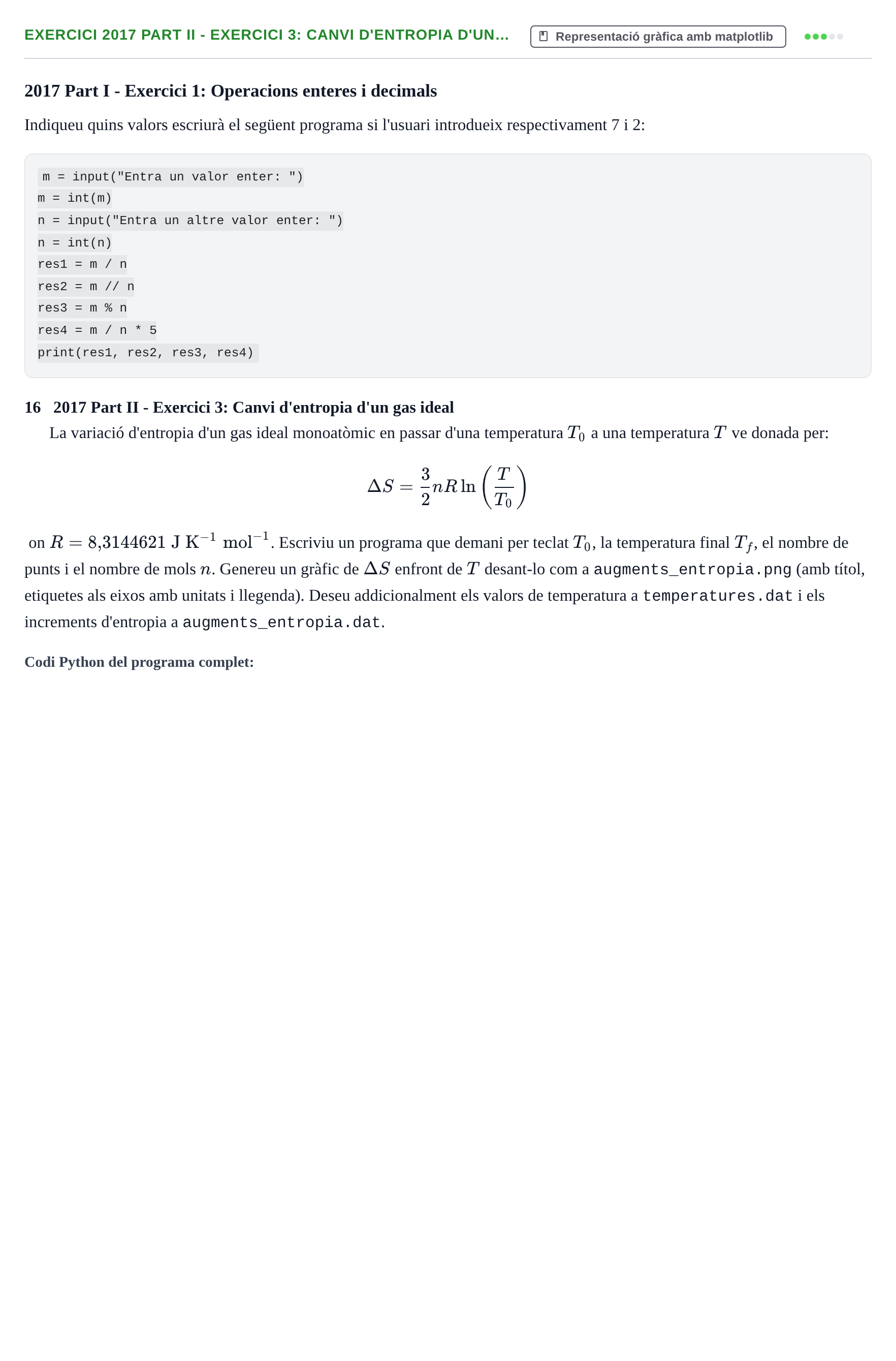 Enunciado: Ejercicio 2017 Part II - Exercici 3: Canvi d'entropia d'un… · Recursos Informáticos UB 2016