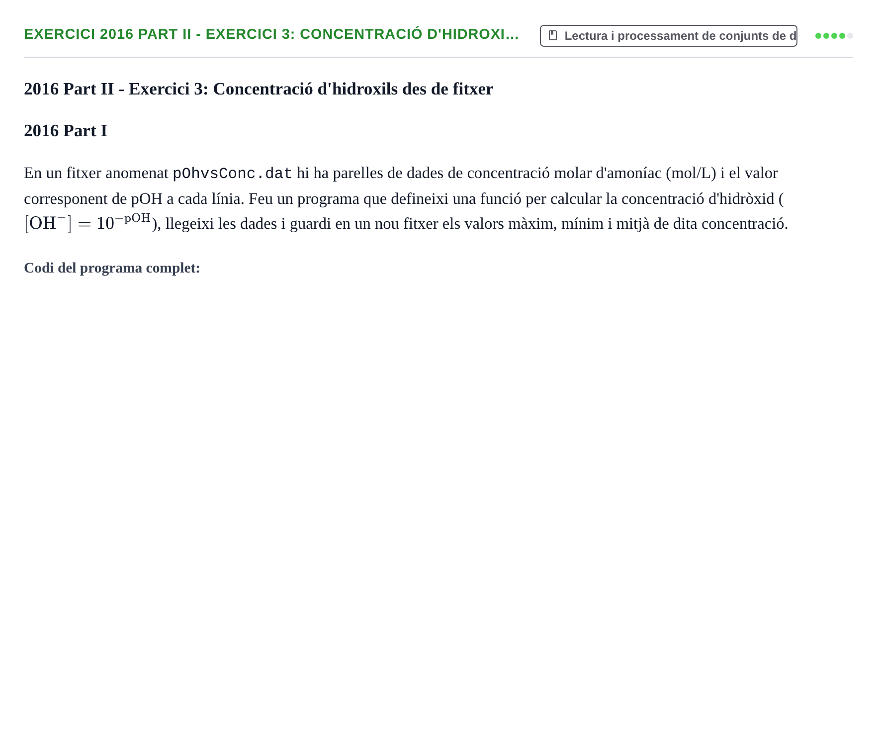 Enunciado: Ejercicio 2016 Part II - Exercici 3: Concentració d'hidroxi… · Recursos Informáticos UB 2016