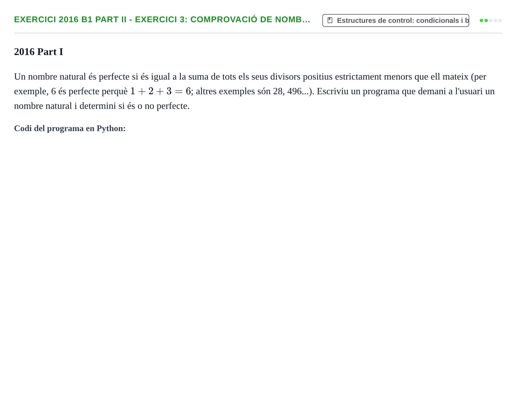 Enunciado: Ejercicio 2016 B1 Part II - Exercici 3: Comprovació de nomb… · Recursos Informáticos UB 2016