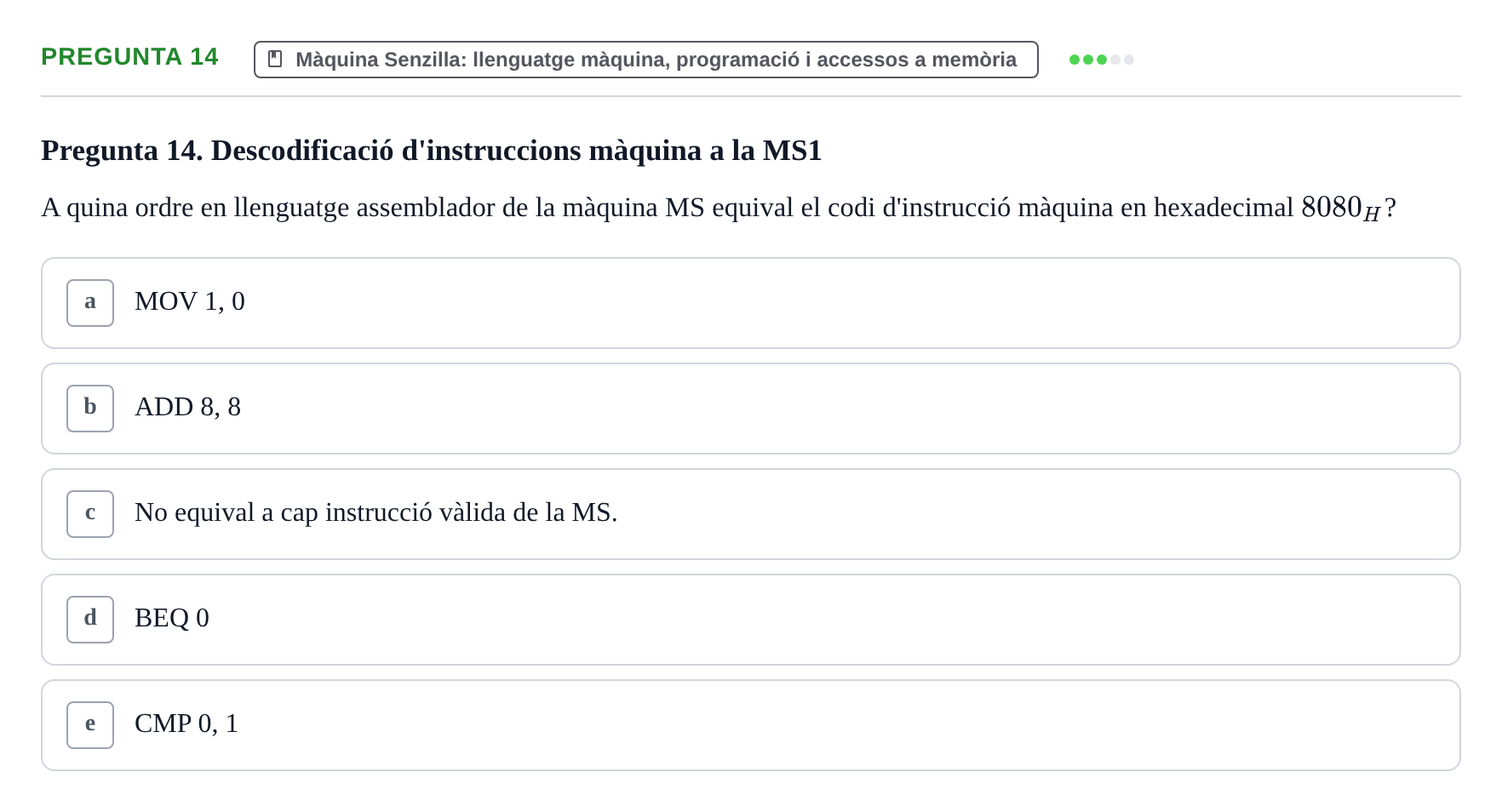Enunciado: Pregunta 14 · Estructura i tecnologia de computadors II UDG Exemples