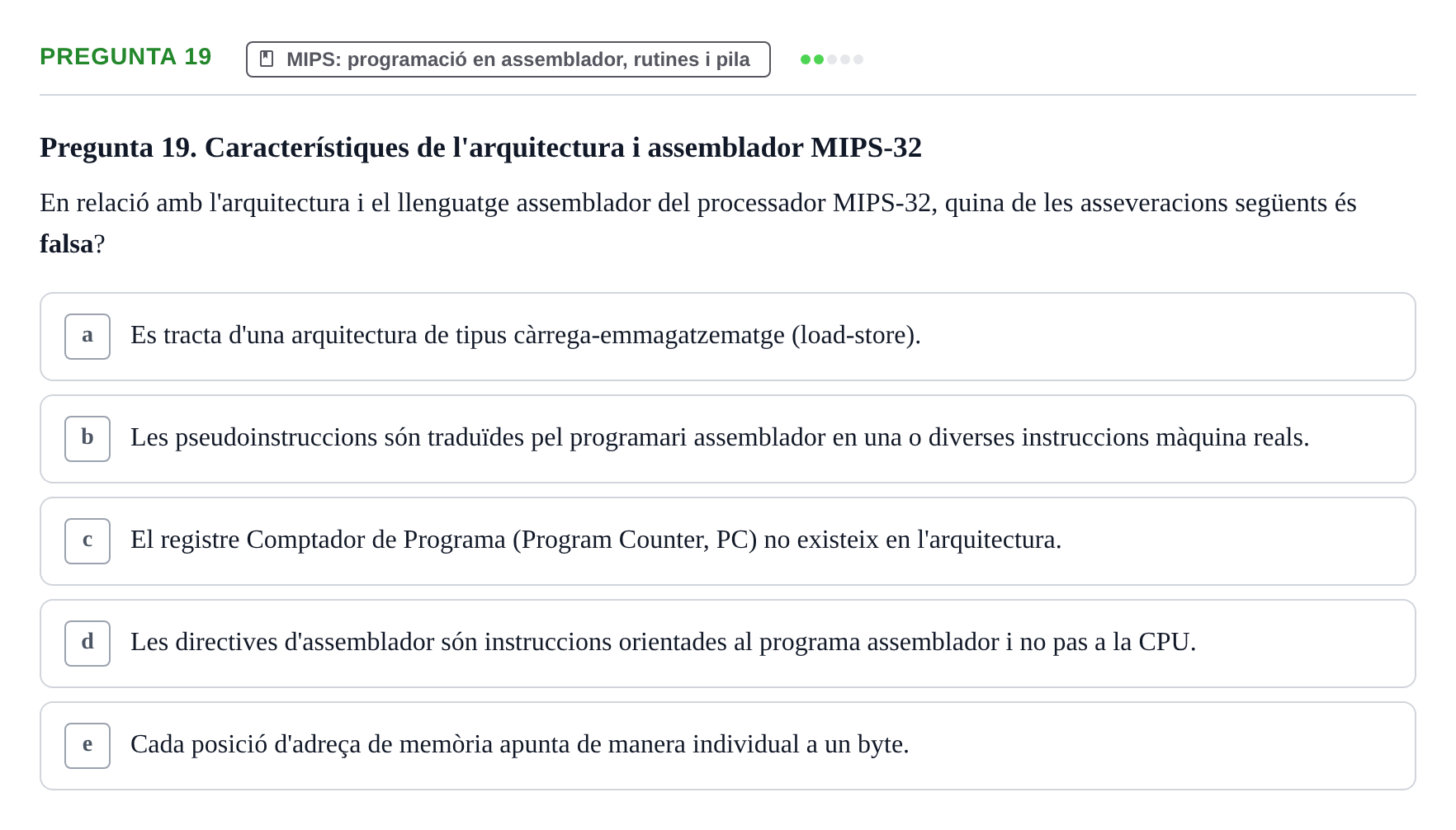 Enunciado: Pregunta 19 · Estructura i tecnologia de computadors II UDG Exemples