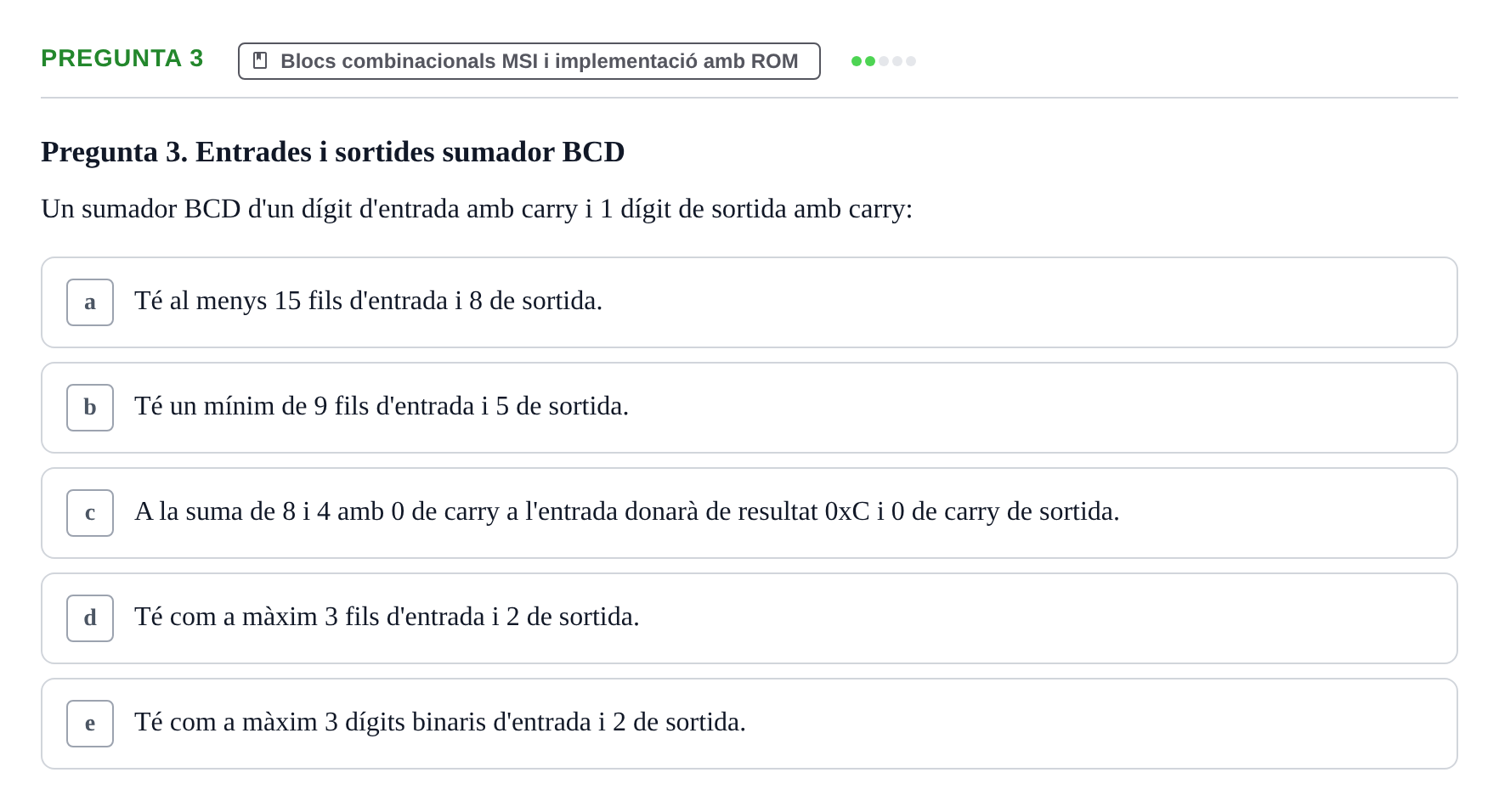 Enunciado: Pregunta 3 · Estructura i tecnologia de computadors II UDG Juny