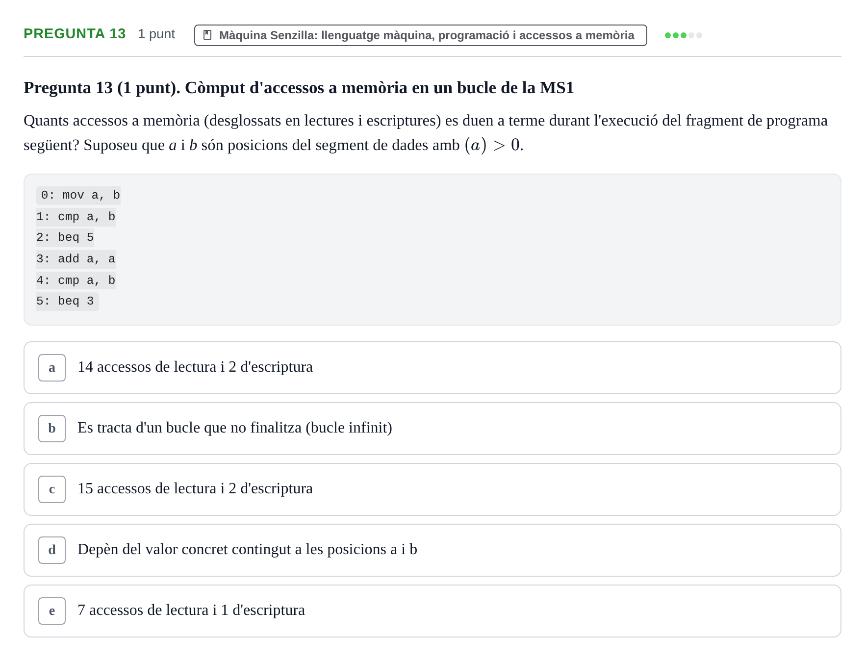 Enunciado: Pregunta 13 · Estructura i tecnologia de computadors II UDG Juny