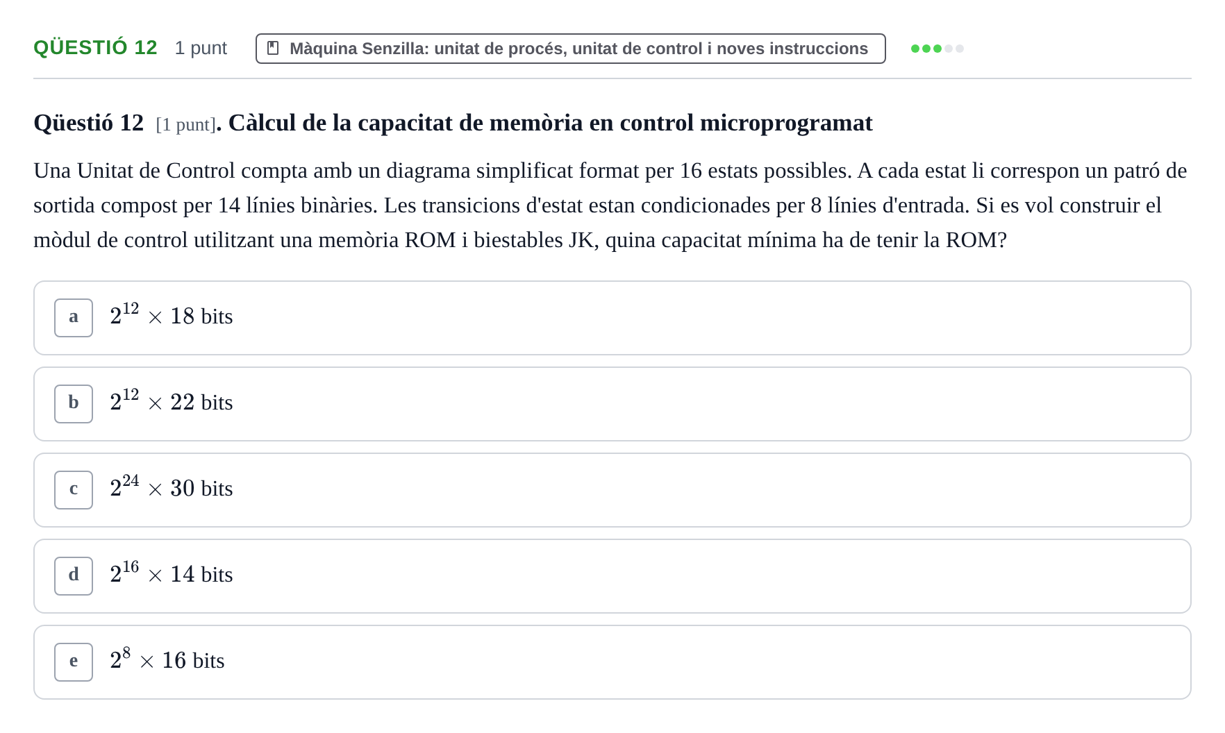 Enunciado: Ejercicio Qüestió 12 · Estructura i tecnologia de computadors II UDG Juny
