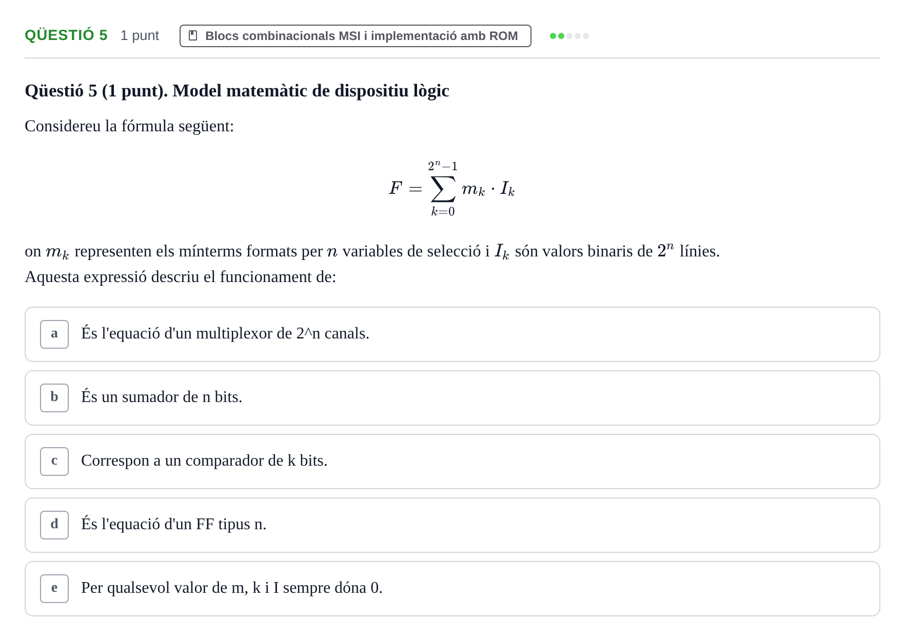 Enunciado: Ejercicio Qüestió 5 · Estructura i tecnologia de computadors II UDG Juny