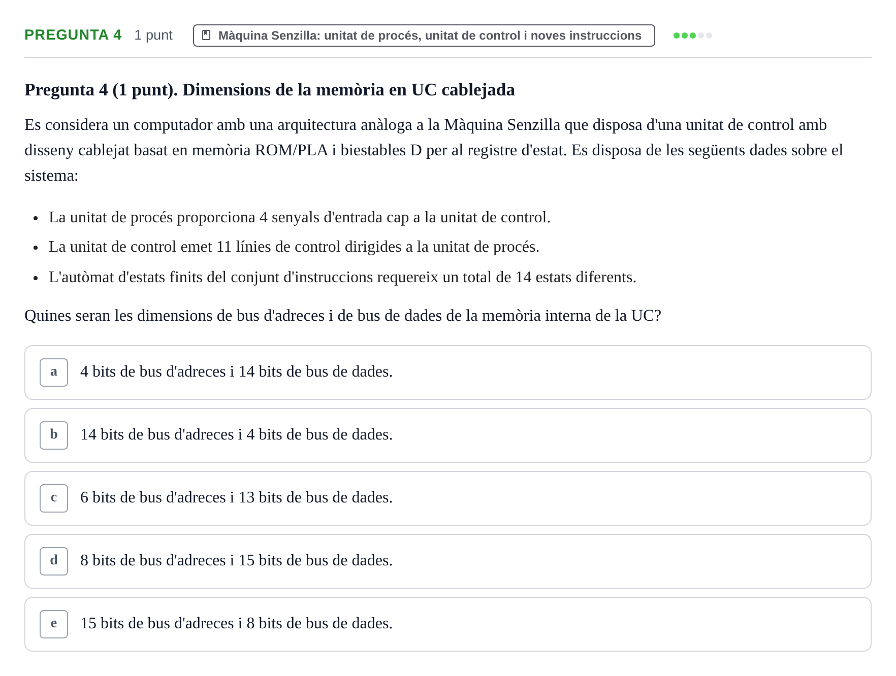 Enunciado: Pregunta 4 · Estructura i tecnologia de computadors II UDG Exemples